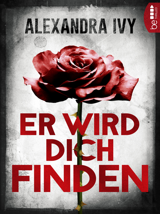 Title details for Er wird dich finden by Alexandra Ivy - Wait list